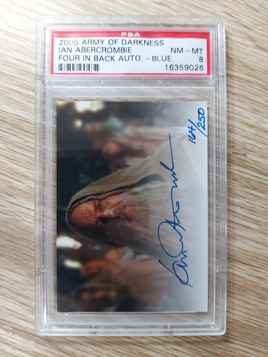 2005 Army of Darkness Ian Abercrombie Four In Back Auto Blue PSA 8