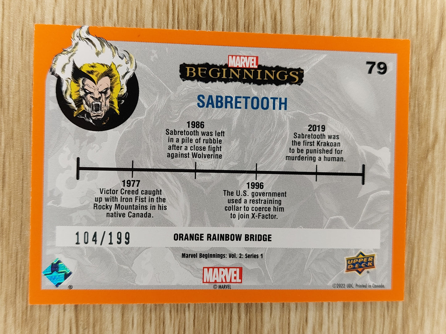 Upper Deck Marvel Beginnings Vol 2 Series 1 #79 Orange Rainbow Bridge Sabretooth 104/199