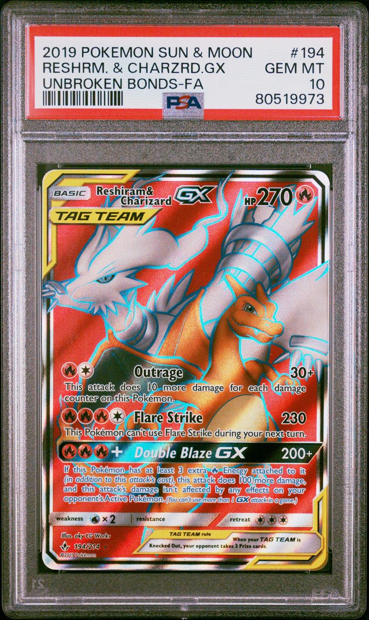 2019 Sun & Moon Unbroken Bonds 194/214 Reshiram & Charizard GX Full Art PSA 10