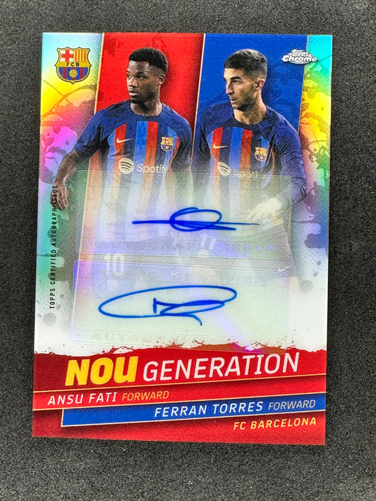 2022-23 TOPPS CHROME BARCELONA NOU GENERATION FERRAN TORRES/ANSU FATI DUAL AUTO 57/150(NG-FT)