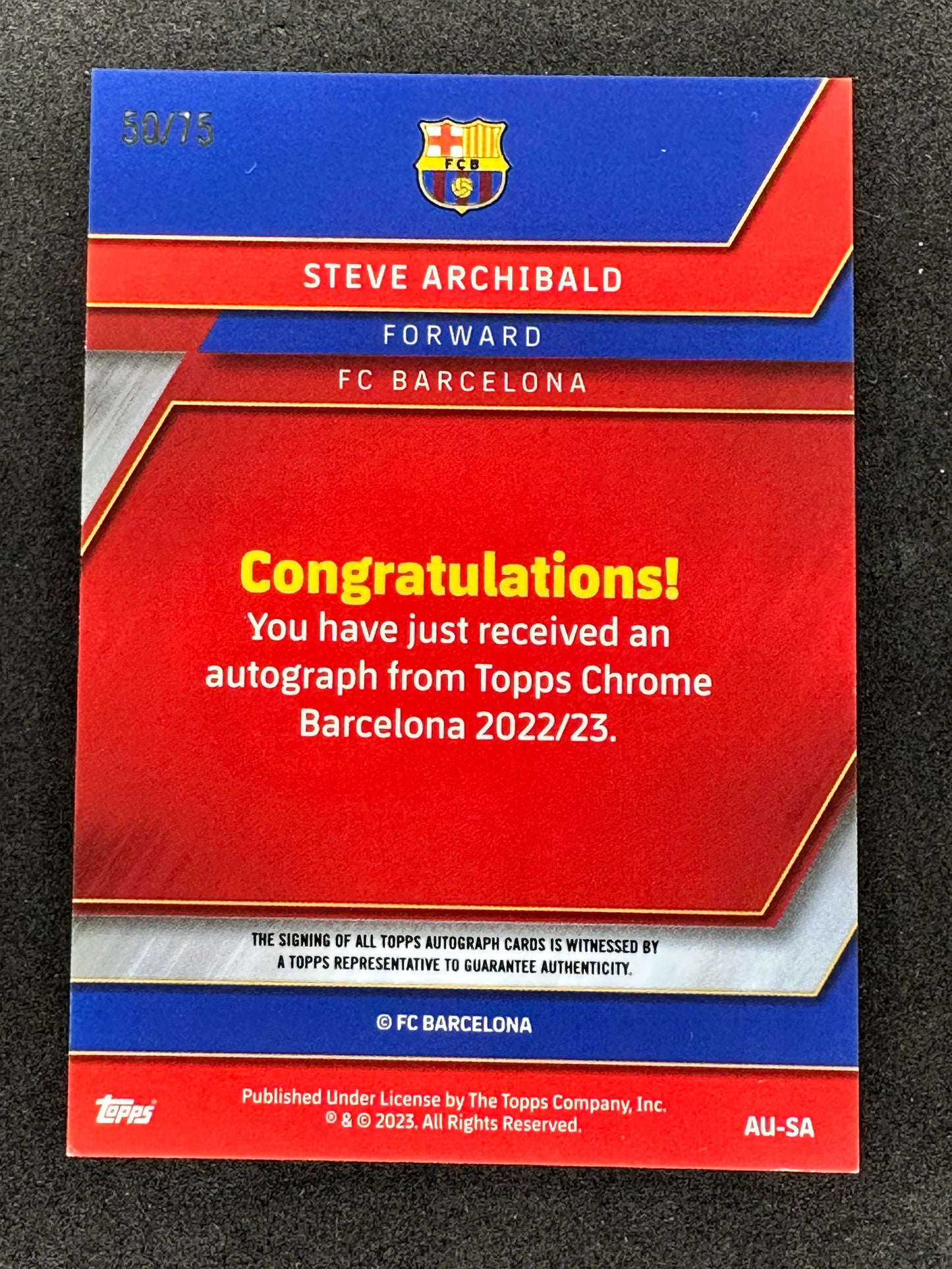 2023 TOPPS CHROME FC BARCELONA AU-SA STEVE ARCHIBALD AUTO 50/75