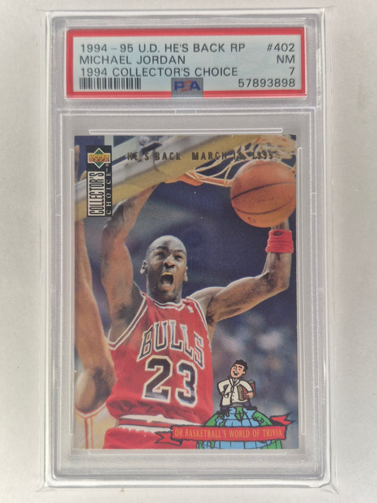 1994-95 Upper Deck Michael Jordan He's Back #402 PSA 7