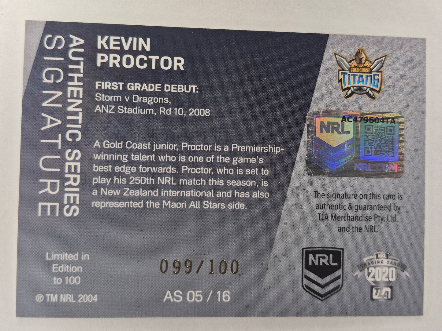 2020 NRL TRADERS AS 05/16 Kevin Proctor Authentic Series Signature 099/100 LP